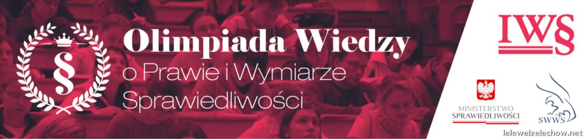 II EDYCJA OLIMPIADY WIEDZY O PRAWIE I WYMIARZE SPRAWIEDLIWOŚCI