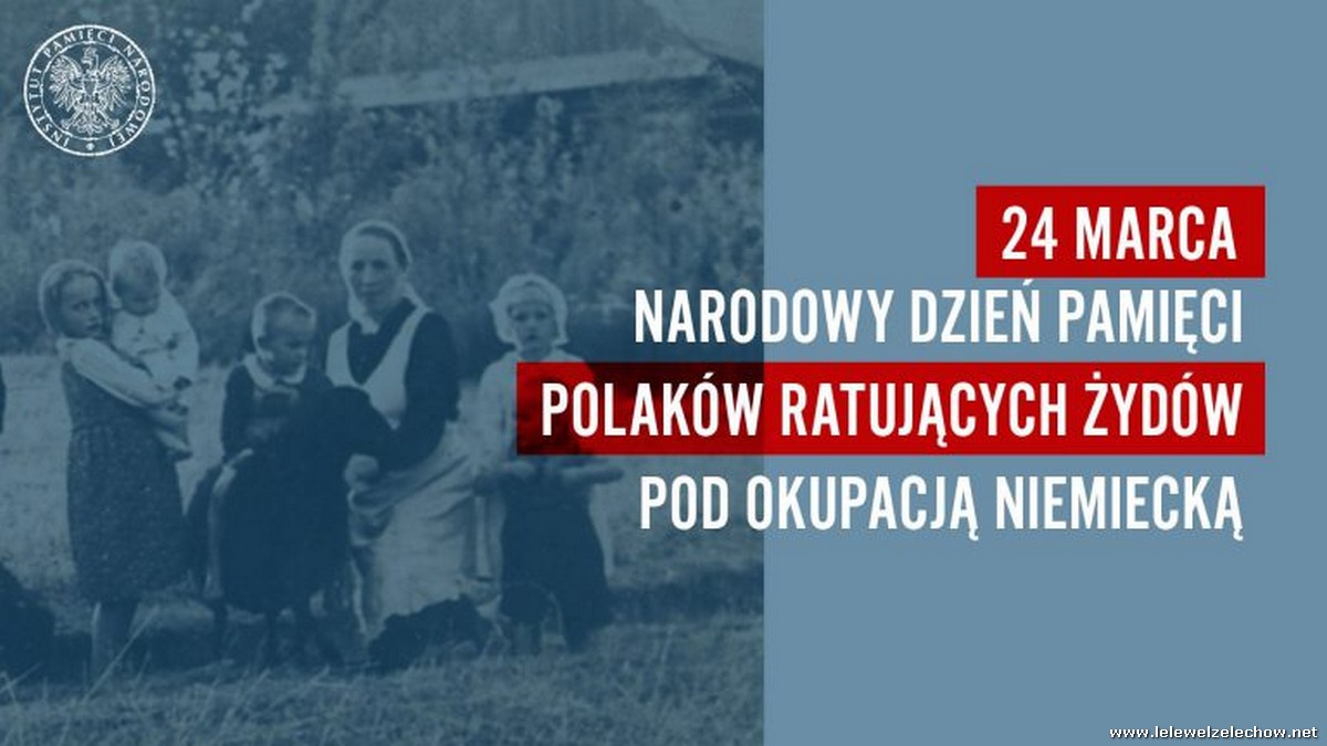 Dzień pamięci Polaków ratujących Żydów pod okupacja niemiecką